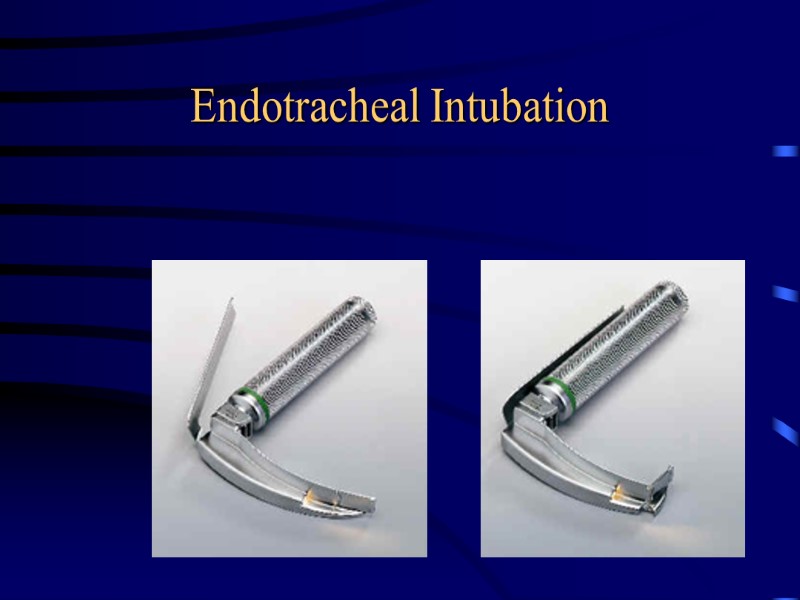 Endotracheal Intubation